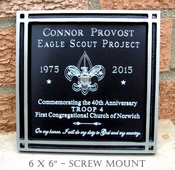 Square outdoor plaque, 6x6", Eagle scout project, raised border, screw mount, Black insert